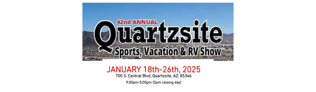 Quartzsite Sports, Vacation & RV Show- Jan 18-16, 2025